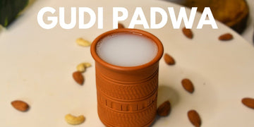5 Special Traditional Drinks & Snacks for Gudi Padwa, Yugadi, Navreh, Puthandu & More - Sowpeace