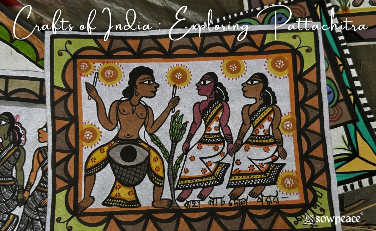 Crafts of India: -#2-Exploring Pattachitra - A Shared Treasure of West – Sowpeace